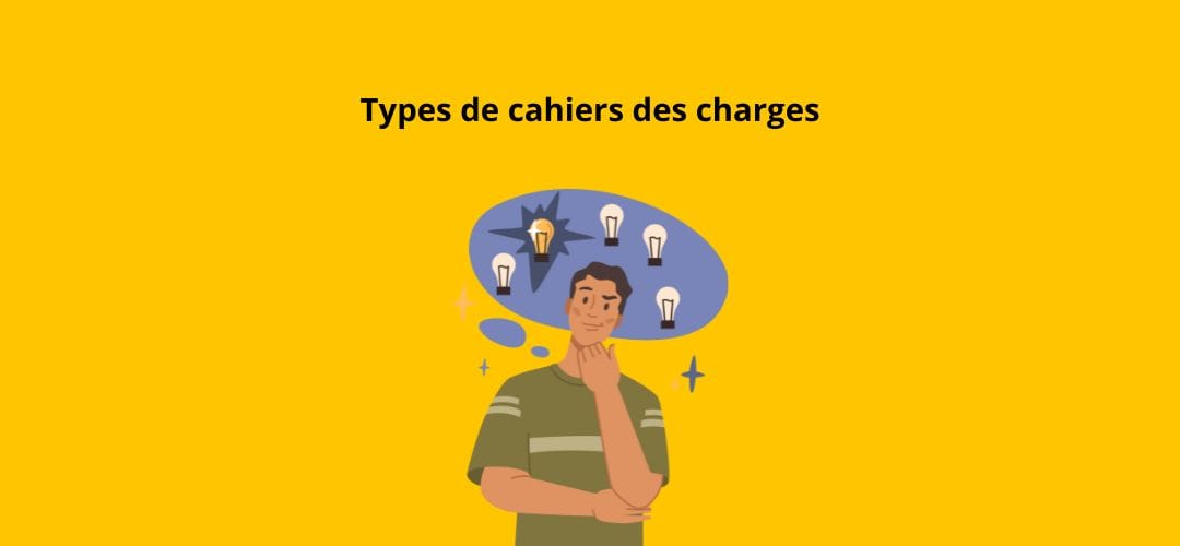 Les différents types de cahier des charges pour site internet